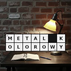 Hasło krzyżówkowe metal nieżelazny - metal kolorowy – rozwiązanie, synonimy, podpowiedzi i definicje krzyżówkowe